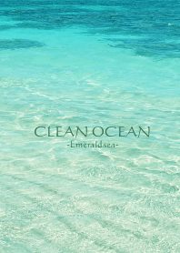 CLEAN OCEAN -Emerald sea- 7
