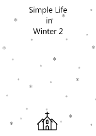 Simple Life in Winter 2