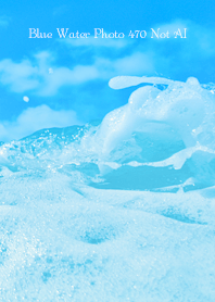 Blue Water Photo 470 Not AI
