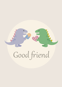 Dinosaur good friend