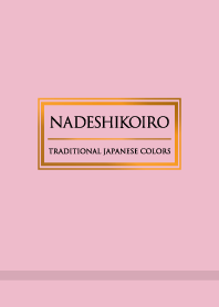 NADESHIKOIRO Traditional Japanese Colors