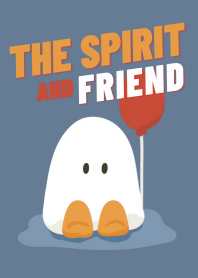Revised Version of The Spirit and friend