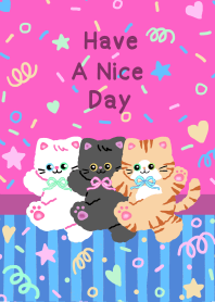 Cats : Have A Nice Day