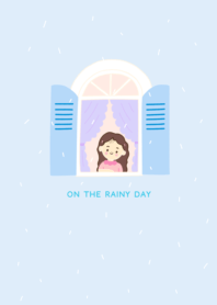 on the rainy day