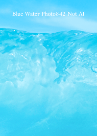 Blue Water Photo842 Not AI