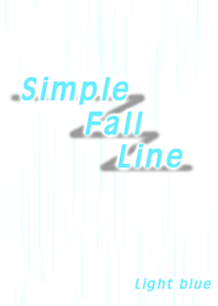 Simple Fall Line （ Light blue）
