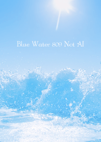BlueWater 809 Not AI