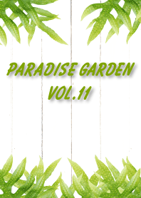 PARADISE GARDEN-11