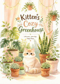 Kitten Cozy Greenhouse
