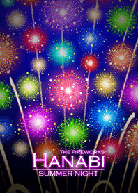 HANABI ★ SUMMER NIGHT ＠夏