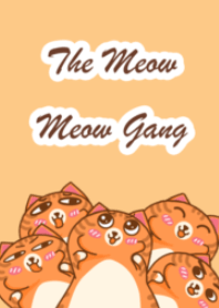 The Meow Meow Gang no.2
