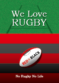 We Love Rugby (RED & BLACK version)