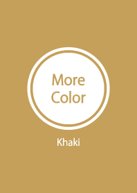 More Color Khaki