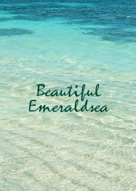 Beautiful Emeraldsea 8 -MEKYM-
