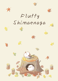 Fluffy Shimaenaga-autumn theme-