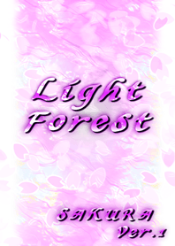 Light Forest SAKURA Version1