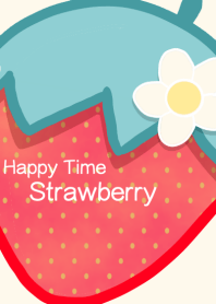 Happy Time Strawberry 2
