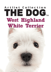 THE DOG ウェストハイランドホワイトテリア