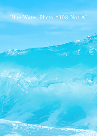 Blue Water Photo #308 Not AI