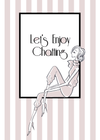 LET'S ENJOY CHATTING 07 -Pink Stripe Pt-
