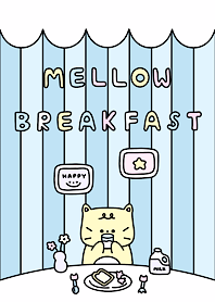 mellow breakfast :)