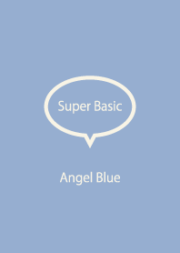 Super Basic Angel Blue