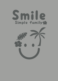 Smile & tropical Ash gray