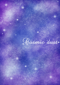Cosmic dust.