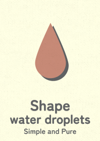 Shape water droplets choujiiro