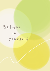 courage to believe in yourself8.