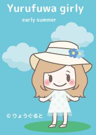 Yurufuwa girly early summer