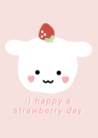 happy a strawberry day :)