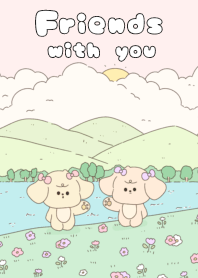 Friends with you