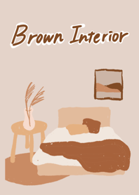 Brown interior Theme