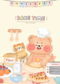 ONNIE BEAR : Bake time 2