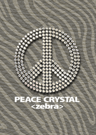 PEACE CRYSTAL <zebra>
