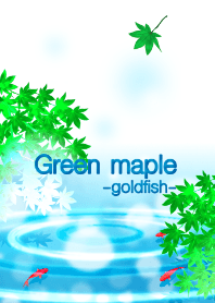 Green maple leaves with goldfish
