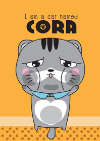 I am a cat named cora