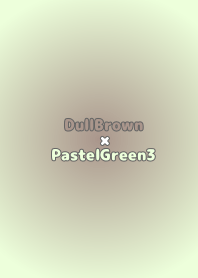 DullBrownoPastelGreen3-TKCJ