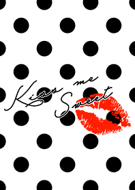 Kiss me sweet