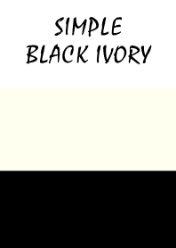 Simple - BLACK IVORY-