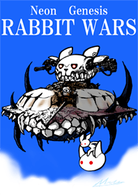 アニメ新世紀・RABBIT ・WARS