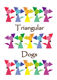 Triangular Dogs