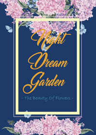 Night Dream Garden