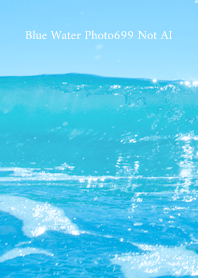Blue Water Photo699 Not AI