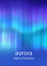 aurora night of dreams