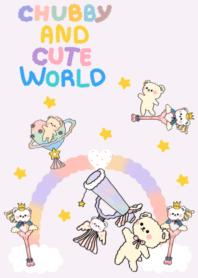 Chubby and cute world
