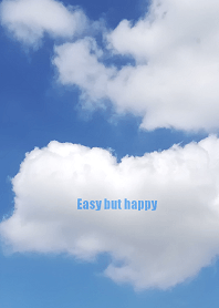 Easy but happy