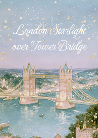 London Starlight over Tower Bridge