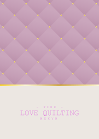 LOVE QUILTING PINK 17